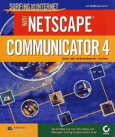 Surfing the Internet With Netscape 0782120555 Book Cover