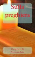 Sulla preghiera 1490978879 Book Cover