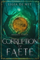 Corruption of Faete 1951445929 Book Cover