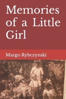 Memories of a Little Girl B0BTYM5586 Book Cover