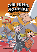 Trail of the Warrior : A Hilarious Basketball Series for Kids 8-12. Basketball Has Never Been So Much Fun! 8419898910 Book Cover