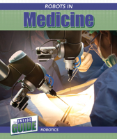 Robots in Medicine 1502660601 Book Cover