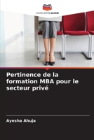 Pertinence de la formation MBA pour le secteur privé 6209386350 Book Cover