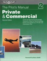 Pilot's Manual, Ground School: All the Aeronautical Knowledge Required to Pass the FAA Knowledge Exams and Operate as a Private and Commercial Pilot (Pilot's Manual) 1560273046 Book Cover