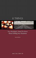11 Things You Absolutely Need To Know About Selling Your Business 1450250246 Book Cover