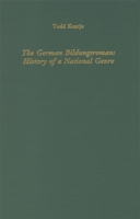 The German Bildungsroman: History of a Genre (Literary Criticism in Perspective) 1879751534 Book Cover