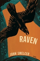 Raven: poems 1948585030 Book Cover