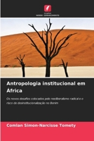 Antropologia institucional em África (Portuguese Edition) 6209500870 Book Cover
