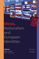European Integration, Nationalism and Media 9639776742 Book Cover