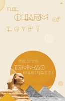 Il fascino dell'Egitto 1956887318 Book Cover