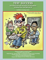 Test Success: Test-Taking and Study Strategies for All Students, Including Those with ADD and LD 1886941726 Book Cover