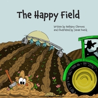 The Happy Field 0578670291 Book Cover
