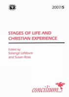 Stages of Life and Christian Experience (Concilium) 033403096X Book Cover
