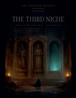 The Quantum Emperor: The Third Niche (Fracture) B0HJJG9QQT Book Cover
