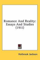 Romance and reality; essays and studies 054878695X Book Cover