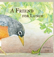 A Friend for Lunch B0GFBKYJ76 Book Cover