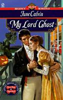 My Lord Ghost (Signet Regency Romance) 0451190211 Book Cover
