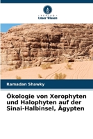 Ökologie von Xerophyten und Halophyten auf der Sinai-Halbinsel, Ägypten (German Edition) 6208147107 Book Cover