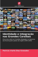 Identidade e integração nas Grandes Caraíbas (Portuguese Edition) 6207137086 Book Cover