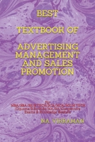 Best Textbook of Advertising Management and Sales Promotion: For MBA/BBA/BE/B.TECH/BCA/MCA/ME/M.TECH/Diploma/B.Sc/M.Sc/MA/BA/Competitive Exams & Knowledge Seekers B08CPJJTB2 Book Cover