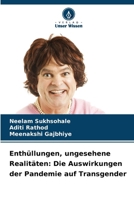 Enthüllungen, ungesehene Realitäten: Die Auswirkungen der Pandemie auf Transgender (German Edition) 6207190998 Book Cover