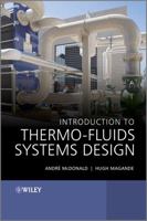 Introduction to Thermo-Fluids Systems Design 1118313631 Book Cover