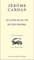 Le Livre de Ma Vie / de Vita Propria 2251450254 Book Cover