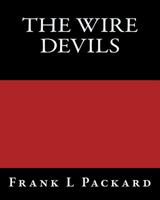 The Wire Devils 1533352615 Book Cover