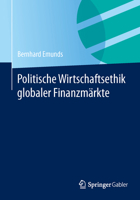 Politische Wirtschaftsethik Globaler Finanzmarkte 3658047119 Book Cover