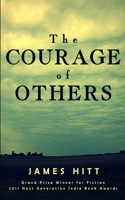 The Courage of Others 0692577718 Book Cover