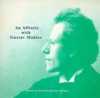 An affinity with Gustav Mahler 0952871203 Book Cover