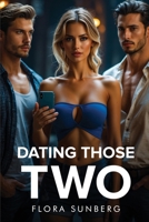 Dating Those Two 8247133326 Book Cover