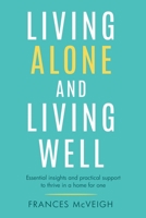 Living Alone And Living Well 1066646651 Book Cover