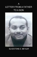 A Letter From A Father To A Son 1456300091 Book Cover
