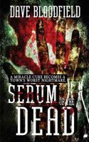 Serum of the Dead 1615728880 Book Cover