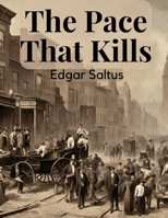 The Pace That Kills: A Chronicle 9357098763 Book Cover
