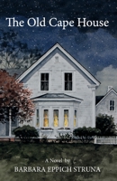 The Old Cape House 0997656603 Book Cover