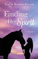 Finding Her Spirit 0997025948 Book Cover