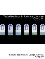 Tested Methods In Town And Country Churches 1140649531 Book Cover