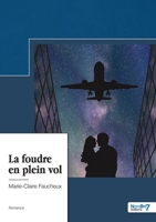 La foudre en plein vol B0BR24B14C Book Cover