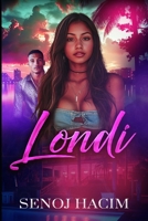 Londi (ALL TYPES OF CRAZY) B0F48GVCM3 Book Cover