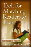 Tools for Matching Readers to Texts: Research-Based Practices 1593855982 Book Cover
