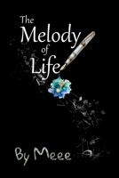 The Melody of Life 8797450820 Book Cover