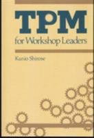 Tpm for Workshop Leaders 0915299925 Book Cover