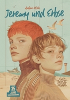 Jeremy & Erbse: Eine waghalsige Flucht über die Ostsee (German Edition) 3384545788 Book Cover