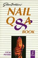 Salon Ovations' Nail Questions and Answers Book 1562532669 Book Cover