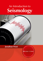 An Introduction to Seismology 1635492580 Book Cover