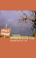 Hirnverbrannte Erde 3928306170 Book Cover
