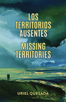 Los Territorios Ausentes / Disappearing Land 1558859268 Book Cover