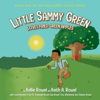 Little Sammy Green Loves Fried Green Apples 1638370249 Book Cover
